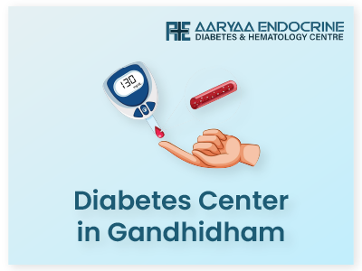 Diabetes Center in Gandhidham