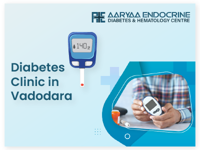 Diabetes Clinic in Vadodara