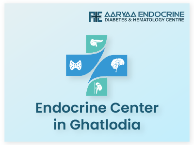 Endocrine Center in Ghatlodia