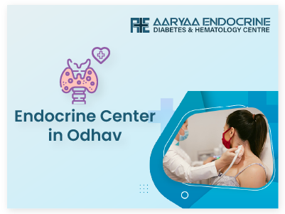 Endocrine Center in Odhav