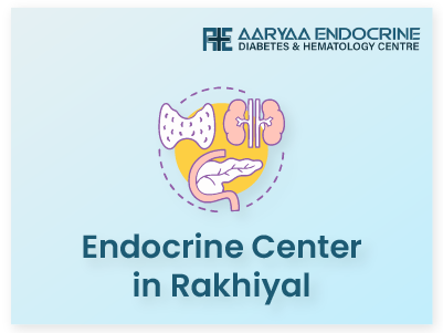 Endocrine Center in Rakhiyal