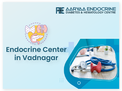 Endocrine Center in Vadnagar