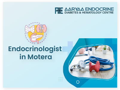 Endocrinologist in Motera