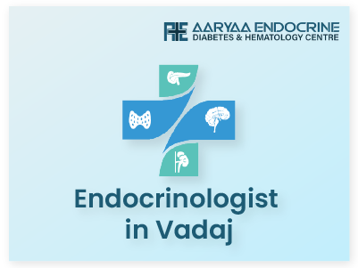 Endocrinologist in Vadaj